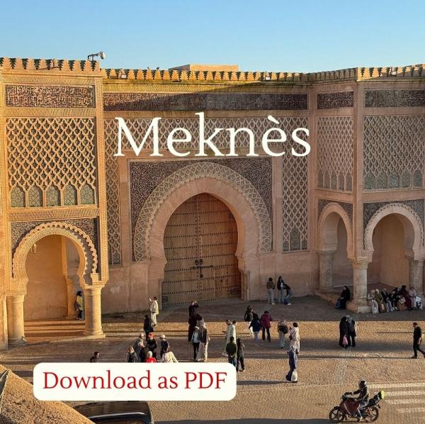 Inspirational Guide to Meknès